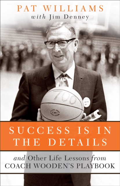 Book Cover for Success Is in the Details by Williams, Pat|Denney, Jim