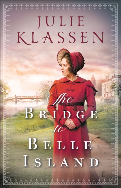 Book Cover for Bridge to Belle Island by Julie Klassen