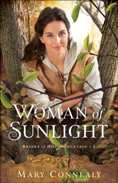 Book Cover for Woman of Sunlight (Brides of Hope Mountain Book #2) by Mary Connealy