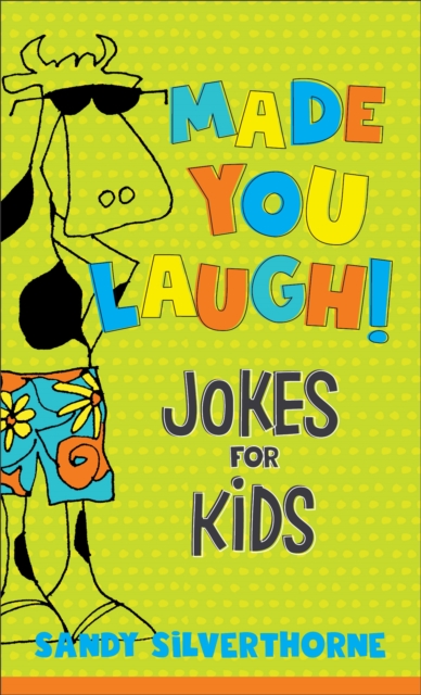 Book Cover for Made You Laugh! by Sandy Silverthorne