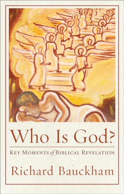 Book Cover for Who Is God? (Acadia Studies in Bible and Theology) by Richard Bauckham