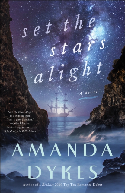 Book Cover for Set the Stars Alight by Amanda Dykes