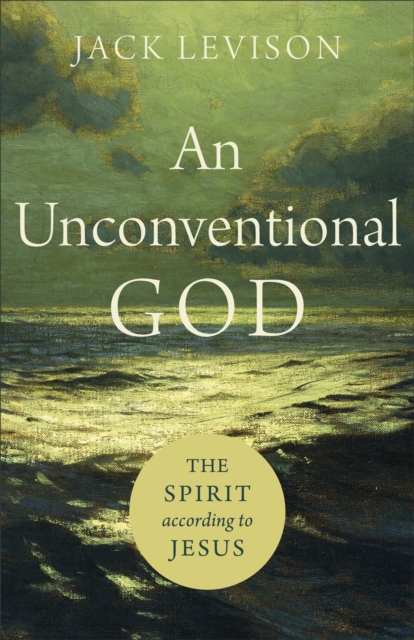 Book Cover for Unconventional God by Jack Levison