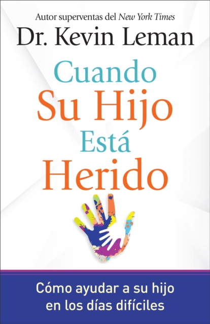 Book Cover for Cuando su hijo está herido by Dr. Kevin Leman