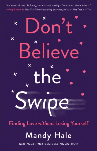 Book Cover for Don't Believe the Swipe by Mandy Hale