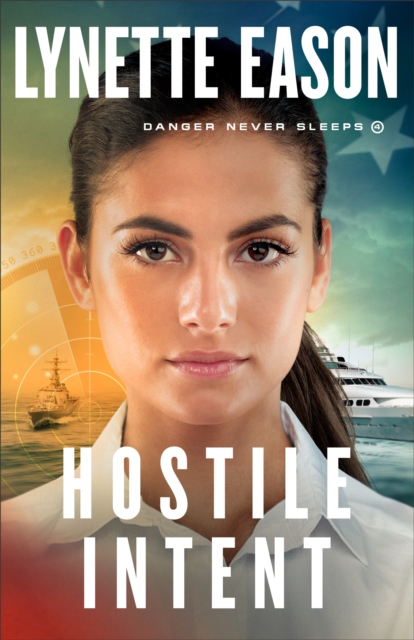 Book Cover for Hostile Intent (Danger Never Sleeps Book #4) by Lynette Eason