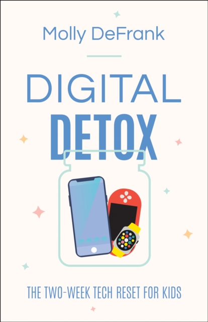 Book Cover for Digital Detox by Molly DeFrank