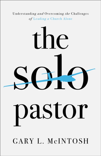 Book Cover for Solo Pastor by Gary L. McIntosh