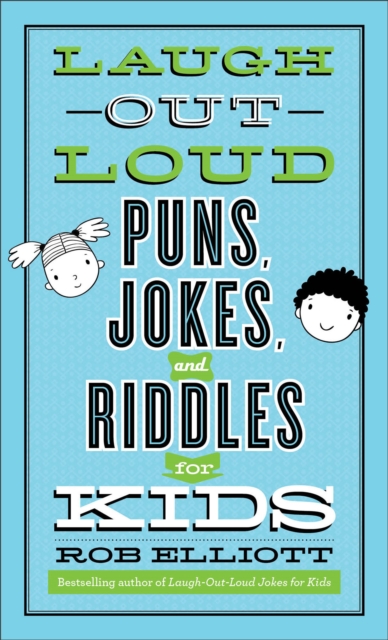 Book Cover for Laugh-Out-Loud Puns, Jokes, and Riddles for Kids (Laugh-Out-Loud Jokes for Kids) by Rob Elliott