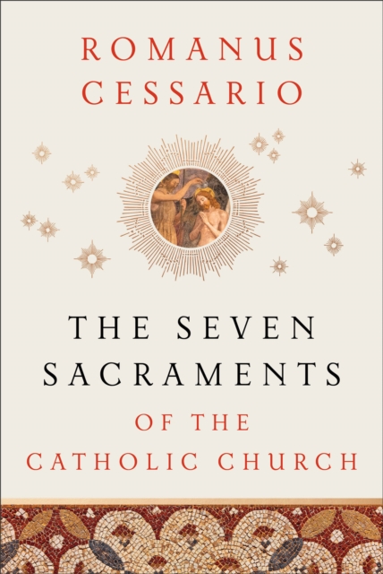 Book Cover for Seven Sacraments of the Catholic Church by Romanus Cessario