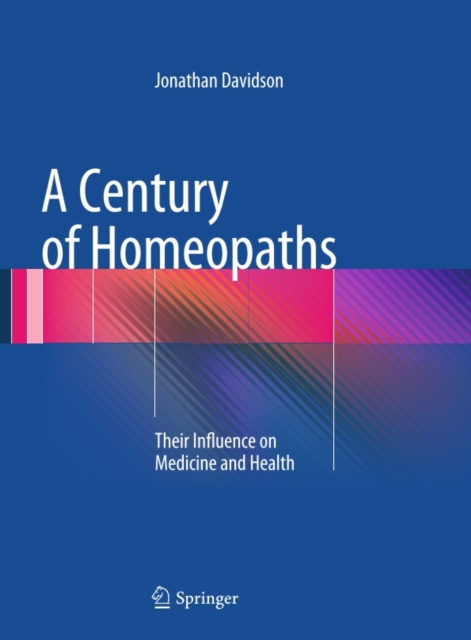 Book Cover for Century of Homeopaths by Jonathan Davidson