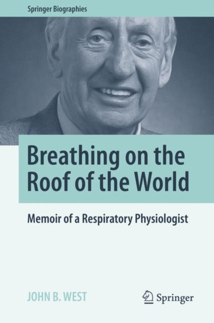 Book Cover for Breathing on the Roof of the World by John B. West