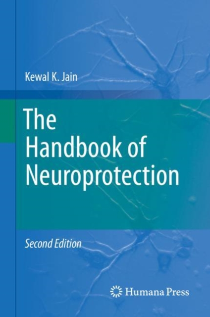 Book Cover for Handbook of Neuroprotection by Kewal K. Jain