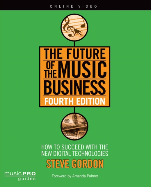 Book Cover for Future of the Music Business by Gordon, Steve