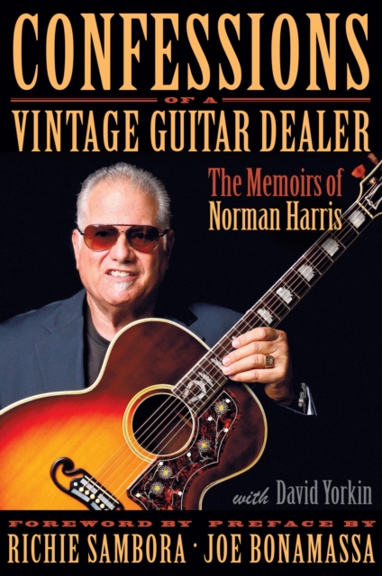 Book Cover for Confessions of a Vintage Guitar Dealer by Norman Harris