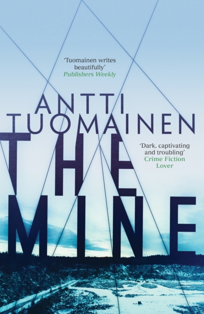 Book Cover for Mine by Antti Tuomainen