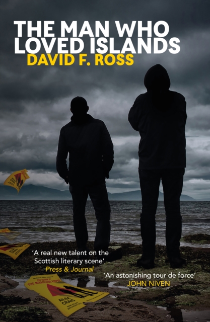 Book Cover for Man Who Loved Islands by David F. Ross