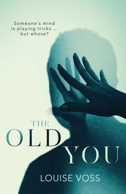 Book Cover for Old You by Louise Voss