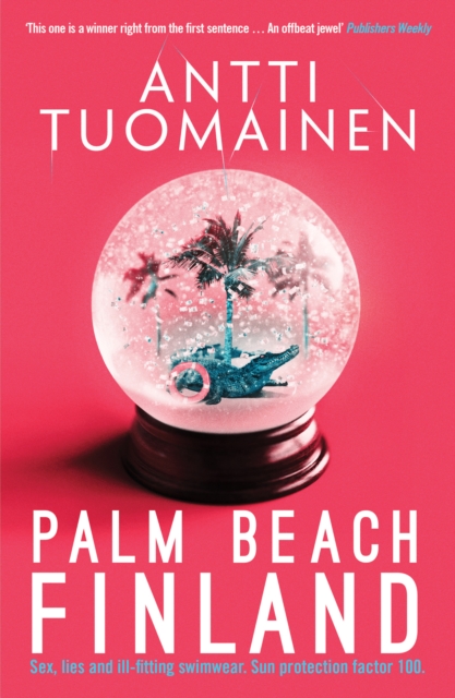 Book Cover for Palm Beach, Finland by Tuomainen, Antti