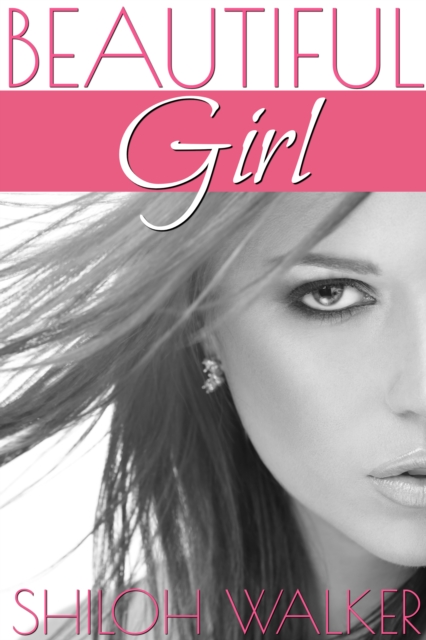 Book Cover for Beautiful Girl by Shiloh Walker