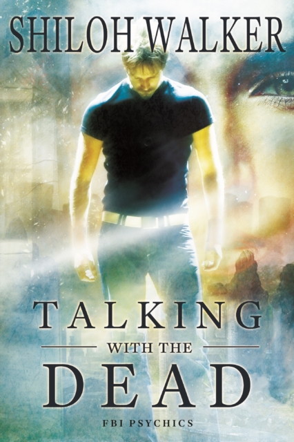 Book Cover for Talking With the Dead by Shiloh Walker