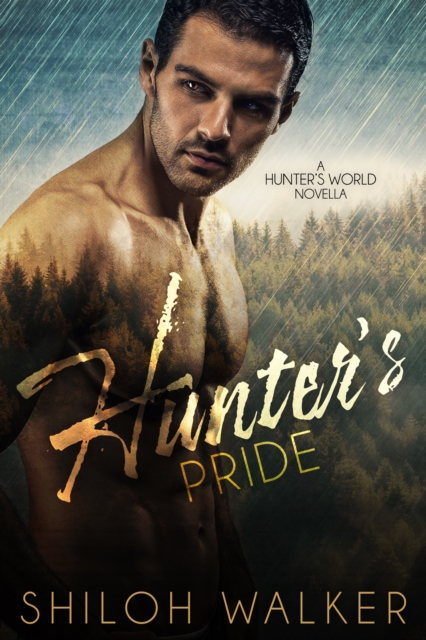 Book Cover for Hunter's Pride by Shiloh Walker