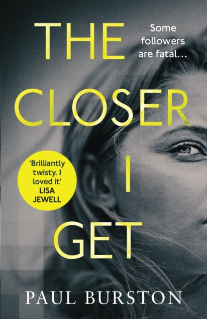 Book Cover for Closer I Get by Paul Burston