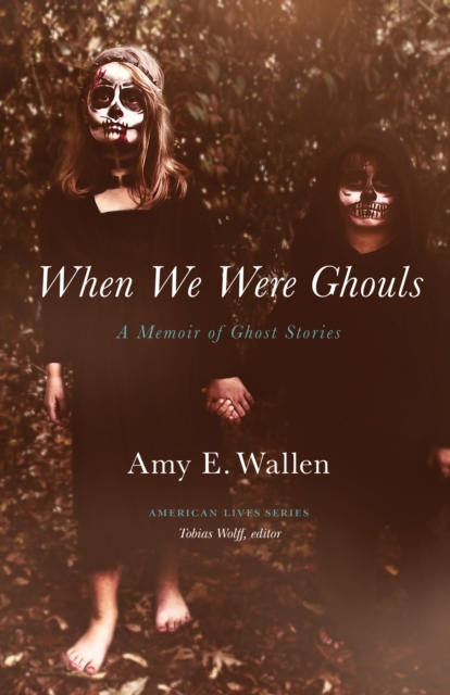 Book Cover for When We Were Ghouls by Amy E. Wallen