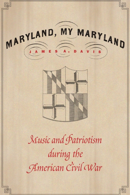 Book Cover for Maryland, My Maryland by James A. Davis