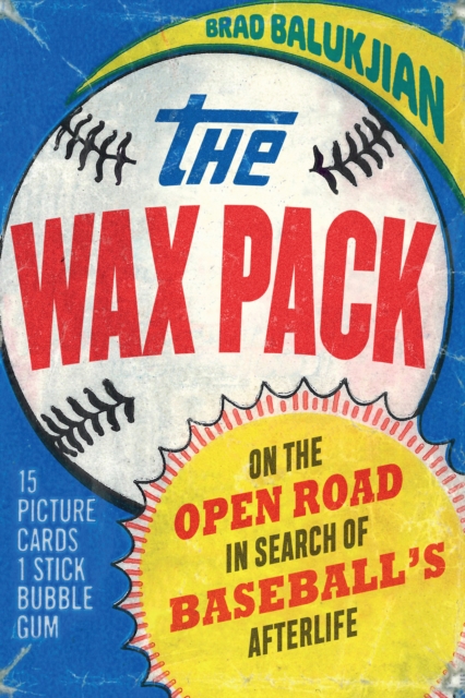 Book Cover for Wax Pack by Brad Balukjian