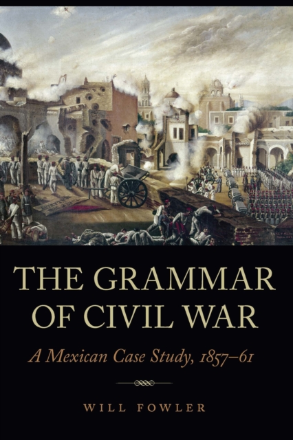 Book Cover for Grammar of Civil War by Will Fowler