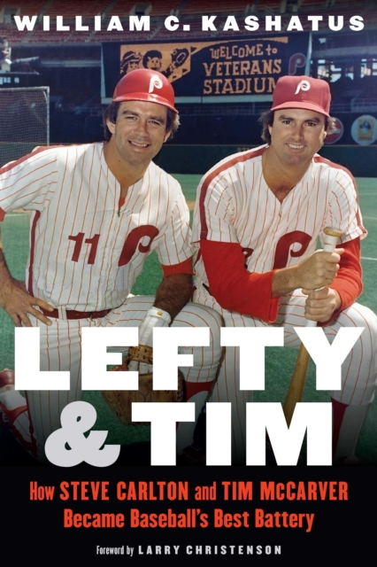 Book Cover for Lefty and Tim by William C. Kashatus