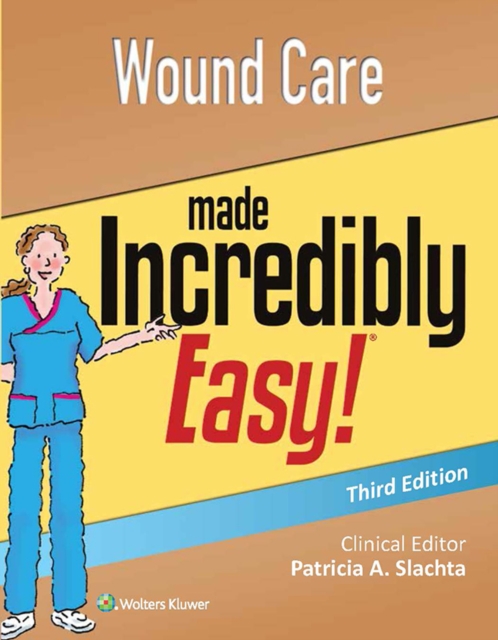 Book Cover for Wound Care Made Incredibly Easy by Lippincott Williams & Wilkins