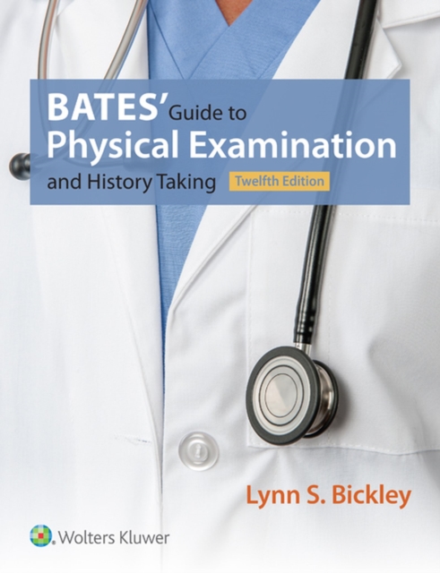 Book Cover for Bates' Guide to Physical Examination and History Taking by Lynn S. Bickley