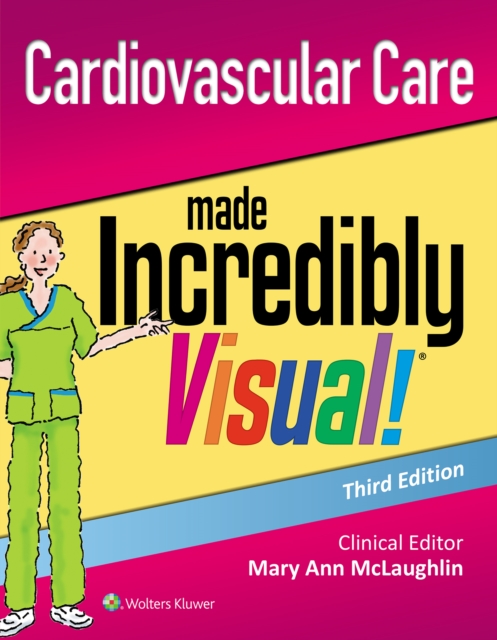 Book Cover for Cardiovascular Care Made Incredibly Visual! by Lippincott Williams & Wilkins