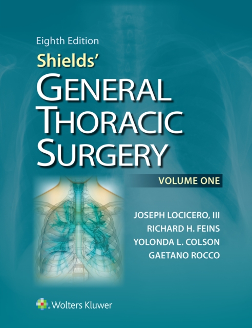 Book Cover for Shields' General Thoracic Surgery by Joseph LoCicero