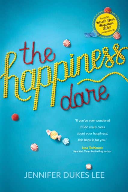 Book Cover for Happiness Dare by Jennifer Dukes Lee