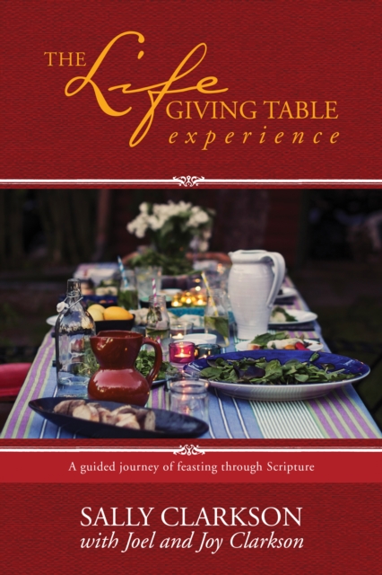 Book Cover for Lifegiving Table Experience by Sally Clarkson