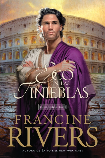 Book Cover for Un eco en las tinieblas by Francine Rivers