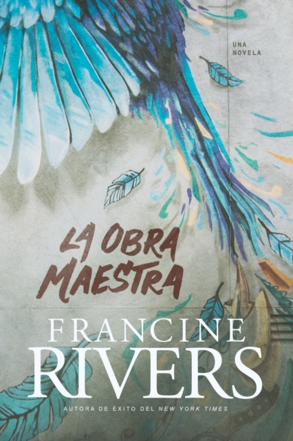 Book Cover for La obra maestra by Francine Rivers