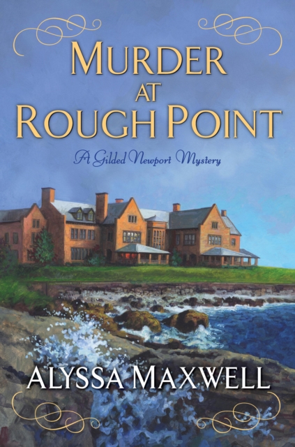 Book Cover for Murder at Rough Point by Alyssa Maxwell