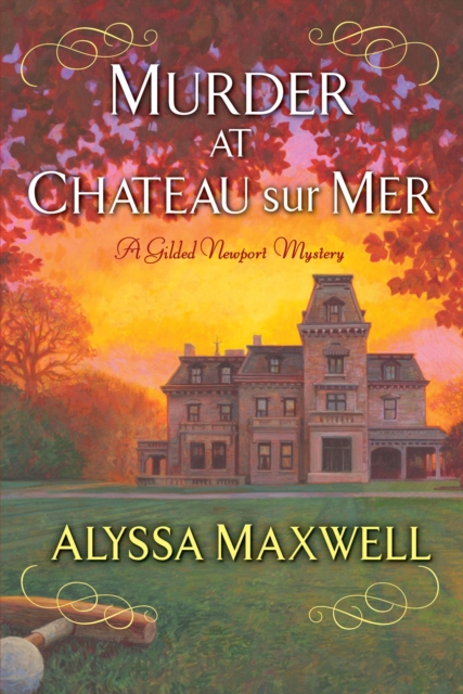 Book Cover for Murder at Chateau sur Mer by Alyssa Maxwell