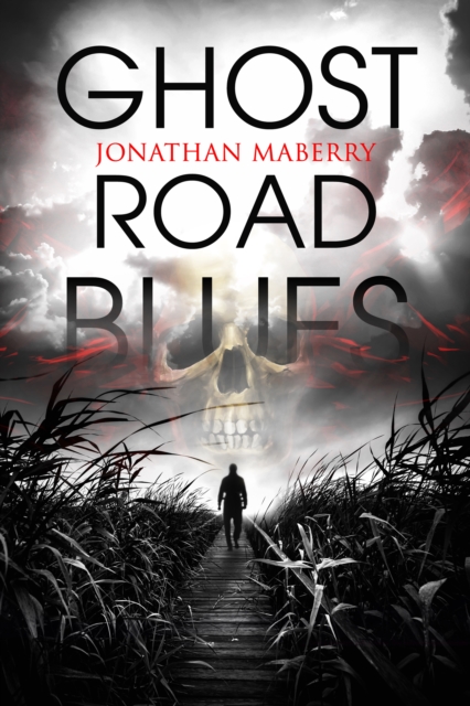 Book Cover for Ghost Road Blues by Maberry, Jonathan