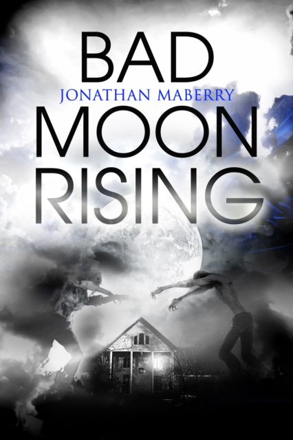 Book Cover for Bad Moon Rising by Maberry, Jonathan