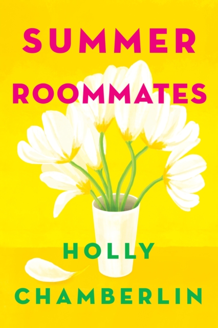 Book Cover for Summer Roommates by Holly Chamberlin