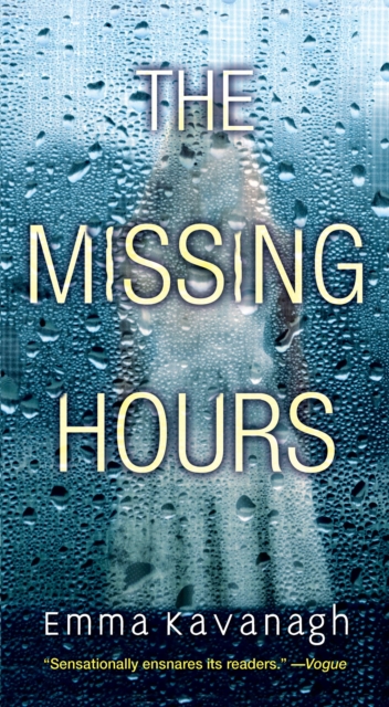 Book Cover for Missing Hours by Emma Kavanagh