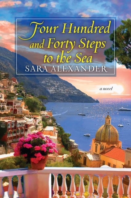 Book Cover for Four Hundred and Forty Steps to the Sea by Sara Alexander
