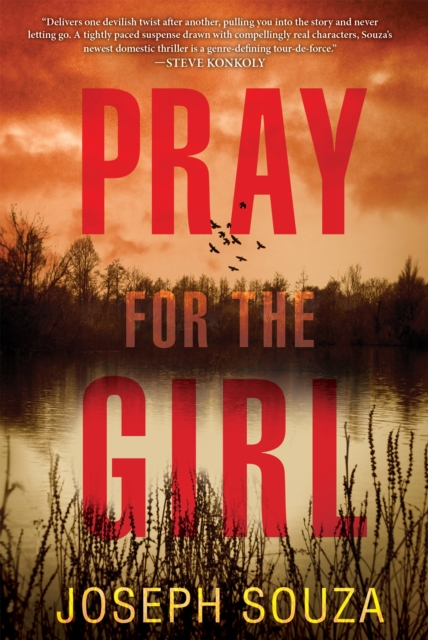 Book Cover for Pray for the Girl by Joseph Souza