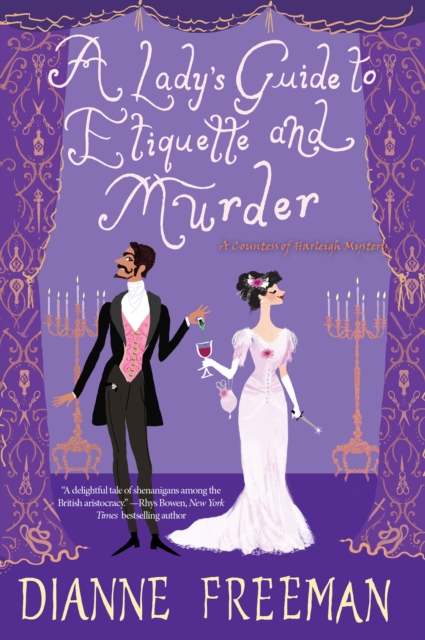 Book Cover for Lady's Guide to Etiquette and Murder by Dianne Freeman