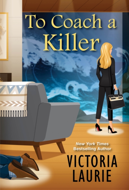 Book Cover for To Coach a Killer by Victoria Laurie